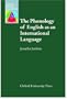 The Phonology of English as an International Language (Oxford Applied Linguistics)