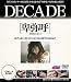 DECADE �ږ�� [DVD]