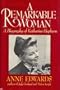 A Remarkable Woman: A Biography of Katharine Hepburn