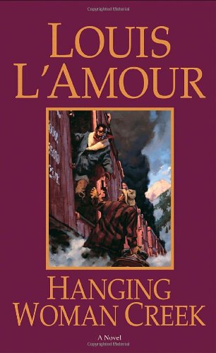 hanging woman creek a novel