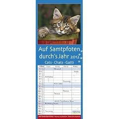 Auf Samtpfoten durchs Jahr 2012: Planer mit 4 Spalten. Mit Ferienterminen