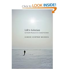 Life's Solution: Inevitable Humans in a Lonely Universe
