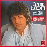 Revue Claude Barzotti  / Beau, J' S'Rai Jamais Beau Vol 3