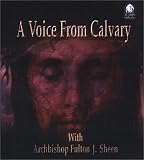 A Voice From Calvary