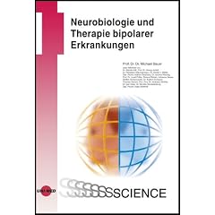 Neurobiologie und Therapie bipolarer Erkrankungen