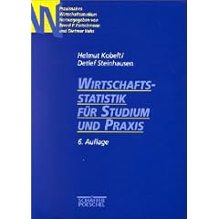 Wirtschaftsstatistik f�r Studium und Praxis