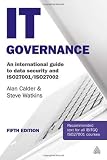 IT Governance: An International Guide to Data Security and ISO27001/ISO27002
