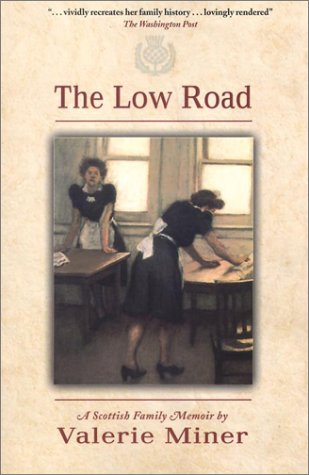 The Low Road: A Scottish Family Memoir