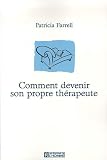 Comment devenir son propre th�rapeute