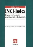 INCI-Index: Synonym-Lexikon der Kosmetikinhaltsstoffe