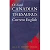 Oxford Canadian Thesaurus of Current English