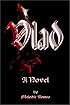 Vlad: A Novel