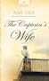 The Captain's Wife (Heartsong Presents #796)