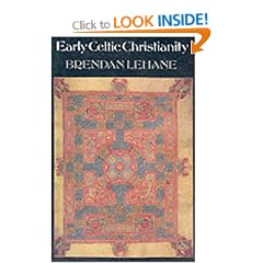 Early Celtic Christianity (Celtic interest)