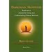 Darwinian Happiness: Evolution as a Guide for Living and Understanding Human Behavior
