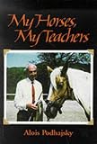 My Horses, My Teachers