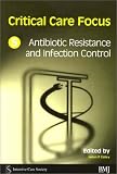 4114WFMRTAL. SL160 Critical Care Focus 5: Antibiotic Resistance and Infection Control