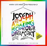 Joseph And The Amazing Technicolor Dreamcoat (1992 Canadian Cast)