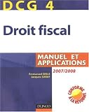 Revue Dunod  / Droit fiscal DCG4 : Manuel et applications