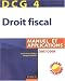 Droit fiscal DCG4 : Manuel et applications Droit fiscal DCG4 : Manuel et applications