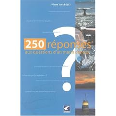 250 r�ponses aux questions d'un marin curieux