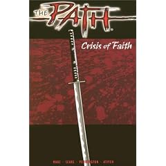 The Path v. 1: Blood & Steel
