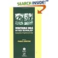 Vegetable Oils in Food Technology: Composition, Properties, and Uses (Sheffield Chemistry and Technology of Oils and Fats)