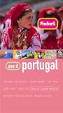 Fodor's See It Portugal, 1st Edition (Fodor's See It)