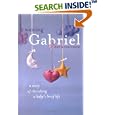 Waiting With Gabriel: A Story of Cherishing a Baby's Brief Life