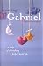 Waiting with Gabriel: A Story of Cherishing a Baby