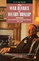 The War Diaries of "Weary" Dunlop: Java and the Burma-Thailand Railway, 1942-45 (A Penguin original)