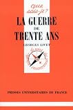 La Guerre de Trente Ans
