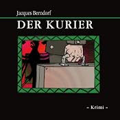 H&ouml;rbuch Der Kurier