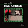 H&ouml;rbuch Der Kurier