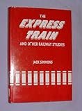 The express train and other railway studies