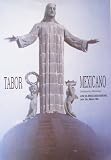 Tabor Mexicano: Historia Minima de Momento Votivo Nacional a Cristo rey