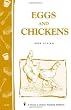 Eggs and Chickens - In Least Space on Home-Grown Food - Garden Way Bulletin A-17