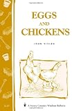 Eggs and Chickens - In Least Space on Home-Grown Food - Garden Way Bulletin A-17