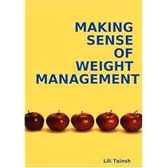 MAKING SENSE OF WEIGHT MANAGEMENT