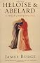 Heloise And Abelard: A Twelfth Century Love Story