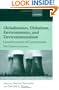 Globalization, Globalism, Environments, and Environmentalism: Consciousness of Connections (Linacre Lectures)