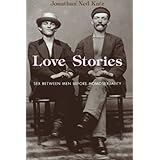 Love Stories: Sex between Men before Homosexuality