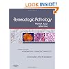 Gynecologic Pathology: A Volume in Foundations in Diagnostic Pathology Series, 1e
