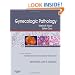 Gynecologic Pathology: A Volume in Foundations in Diagnostic Pathology Series, 1e