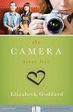 The Camera Never Lies (Hometown Mysteries)