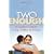 Two Is Enough: A Couple's Guide to Living Childless by Choice