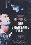 Seduction: The Cruel Woman ( Verführung: Die grausame Frau )  [ NON-USA FORMAT, PAL, Reg.0 Import - Germany ]
