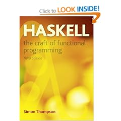 Haskell: The Craft of Functional Programming (International Computer Science Series)