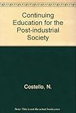 Continuing education for the post-industrial society
