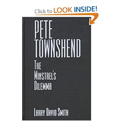 Pete Townshend: A Minstrel's Dilemma
